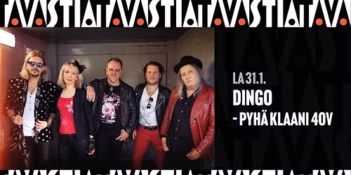 Dingo \u2013 Pyh\u00e4 klaani 40v \/ Tavastia-klubi