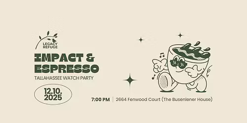 Impact & Espresso Watch Party: Tallahassee