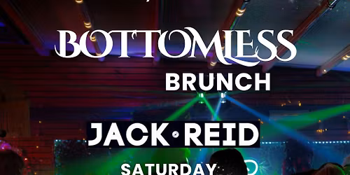 Bottomless Brunch w\/ Dj Jack Reid
