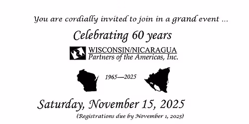 Wisconsin\/Nicaragua Partners 60th Anniversary