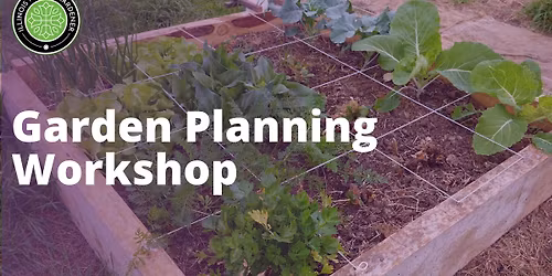 Garden Planning Workshop - Oglesby