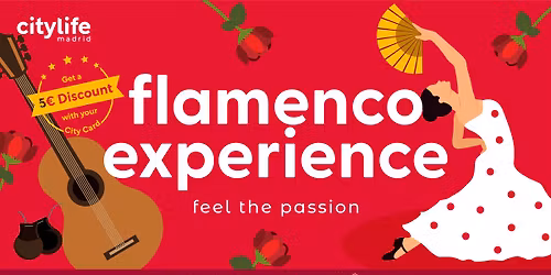The Flamenco Experience #2 - Feel the Passion