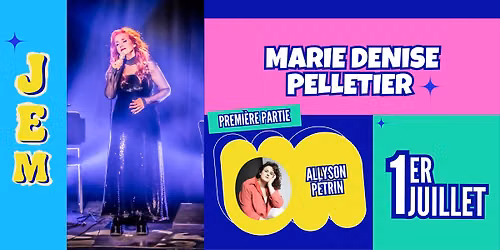 JEM présente | Marie Denise Pelletier + Allyson Pétrin