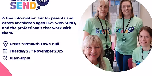 Making Sense of SEND - 25 Nov 2025, 10-12noon - Great Yarmouth