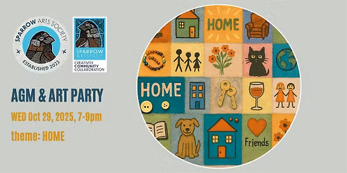 Sparrow Arts Society\u2019s AGM & Art Party!