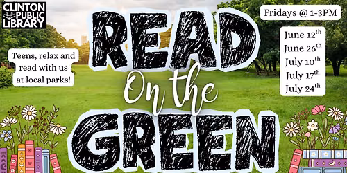 Teen Read on the Green with the Clinton Public Library