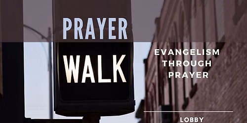 Prayer Walk 