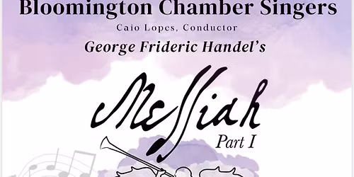 Messiah Singalong - Bloomington Chamber Singers