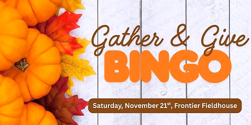 Gather & Give Bingo