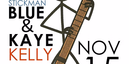 Community Concert feat. Stickman Blue & Kaye Kelly