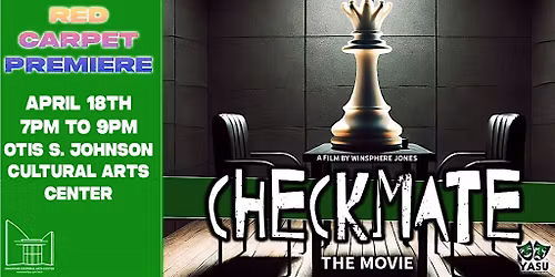 CHECKMATE THE MOVIE - RED CARPET PREMIERE