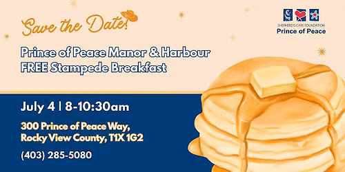 Prince of Peace Manor & Harbour | Stampede Breakfast