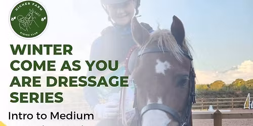 Christmas "Come As You Are" Dressage Series 3