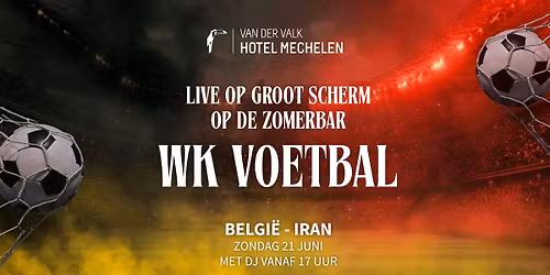 BELGI\u00cb - IRAN op groot scherm \ud83c\udde7\ud83c\uddea ZOMERBAR