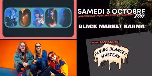 Black Market Karma \/ Flying Blanket Mystery \/\/ Fury D\u00e9fendu