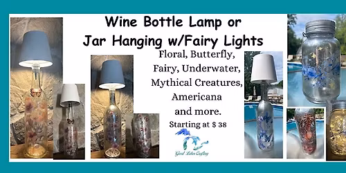 Alpena Wine Bottle Lamp & Fairy Lanterns  @ Art in the Loft