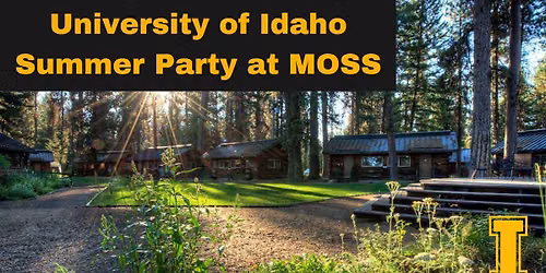 UI Summer Party at McCall Outdoor Science School
