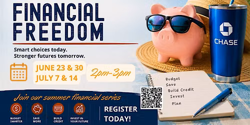 Summer Financial Series with Chase: Improving Your Credit Score