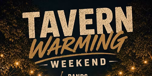 Sprig and Fern on Hardy - New Owners Tavern Warming Weekend