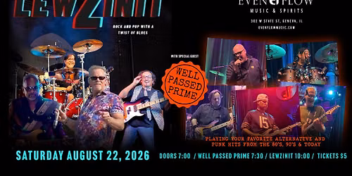 Well Passed Prime and LewZinit at EvenFlow Music & Spirits