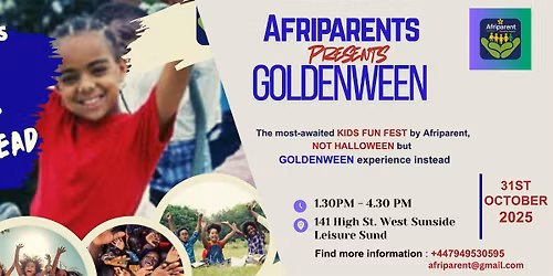 Afriparent Kids Fun Fest: Not Halloween, Goldenween Instead