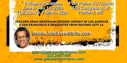 6 Week Get Up & Go Improv Classes for All Levels in Portland, ME