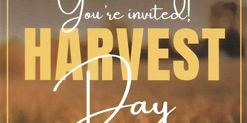 Harvest Day (open house)