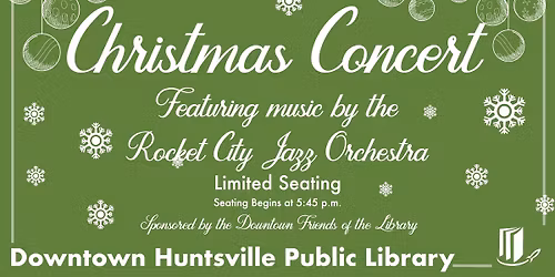 Christmas Concert at the Downtown Huntsville Public Library