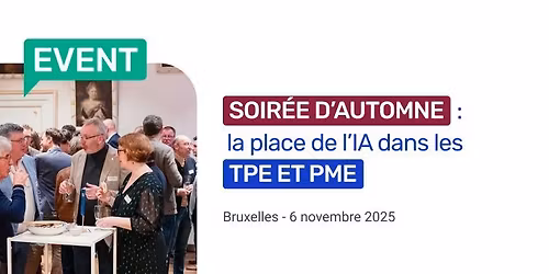 Soir\u00e9e d'automne : "IA & entrepreneuriat"