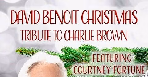 David Benoit W\/ Special Guest Courtney Fortune