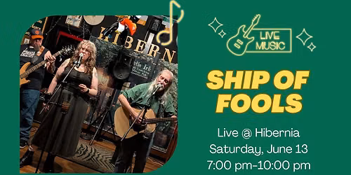Ship of Fools @ Hibernia