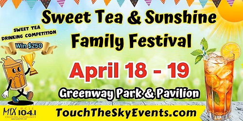 Sweet Tea & Sunshine Family Festival & Craft Fair