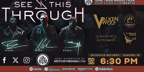 See This Through | One True Addiction Tour