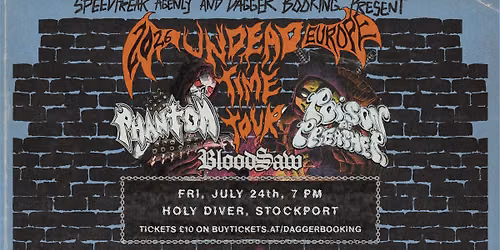 Phantom (MX) + Poison The Preacher (CO) + Bloodsaw (UK) @Holy Diver, Stockport