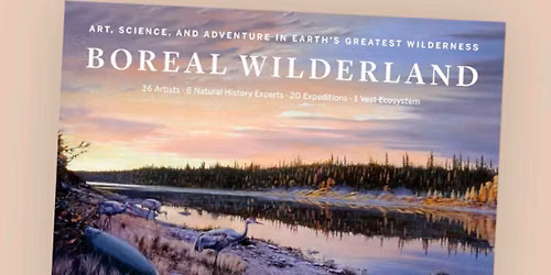 Boreal Wilderland Book Signing and Art Display