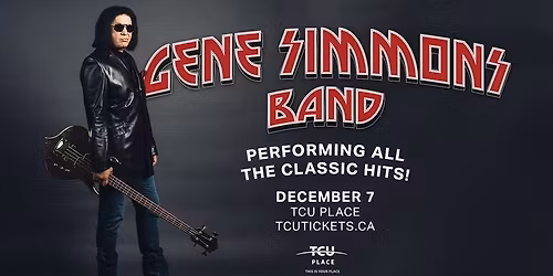 TCU PLACE Presents: Gene Simmons Band 