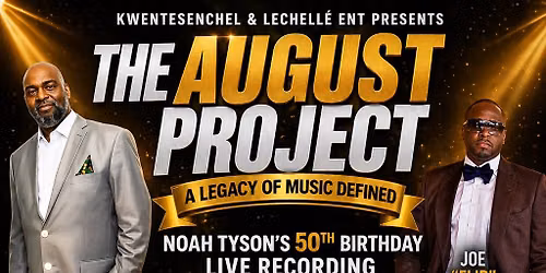 THE AUGUST PROJECT 