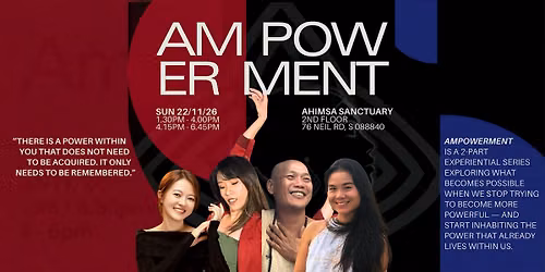 AMpowerment - A Two-Part Journey of Movement, Voice, Cacao & Sound