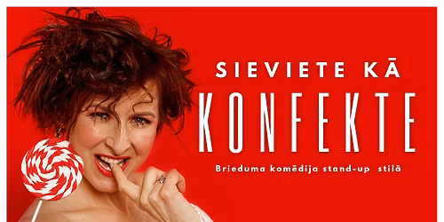 Sieviete k\u0101 konfekte - R\u012bg\u0101