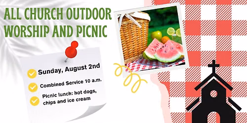 All Church Outdoor Worship and Picnic