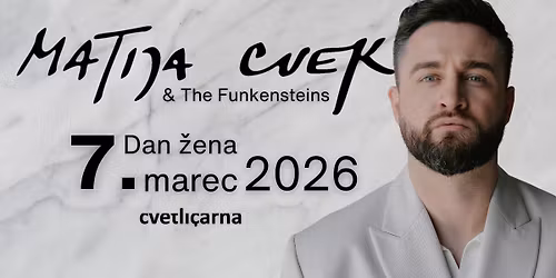MATIJA CVEK - Dan \u017dena 2026 | Cvetli\u010darna, 7. Marec 2026