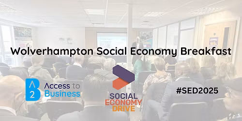 Wolverhampton Social Economy Breakfast