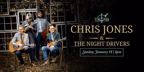 Chris Jones & The Night Drivers