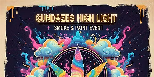 SUNDAZE HIGH LIGHT: PAINT AND SIP