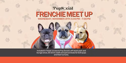 FRENCHIE MEET UP