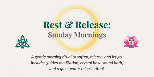 Rest & Release - Sunday Morning Sound Bath