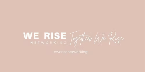 Women in business Gold Coast North - We Rise Networking