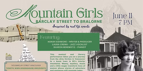 Mountain Girls: From Barclay St. to Bralorne