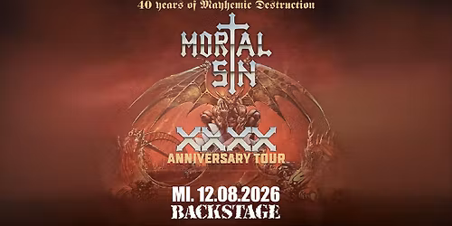 MORTAL SIN | 40 YEARS OF MAYHEMIC DESTRUCTION | BACKSTAGE M\u00dcNCHEN 2026
