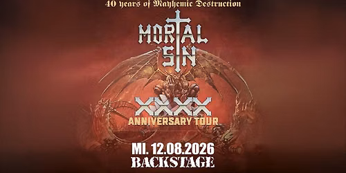MORTAL SIN | 40 YEARS OF MAYHEMIC DESTRUCTION | BACKSTAGE M\u00dcNCHEN 2026